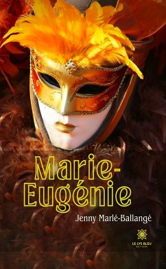 Marie-Eugénie (eBook, ePUB) - Marlé-Ballangé, Jenny