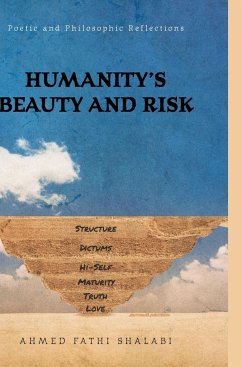 Humanity's Beauty and Risk