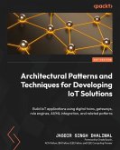 Architectural Patterns and Techniques for Developing IoT Solutions