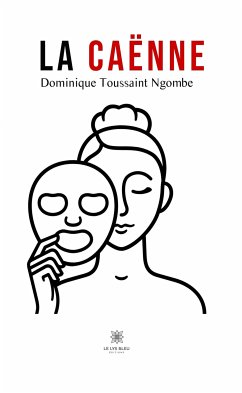 La caënne (eBook, ePUB) - Toussaint Ngombe, Dominique