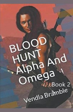 BLOOD HUNT Alpha And Omega - Bramble, Vendla