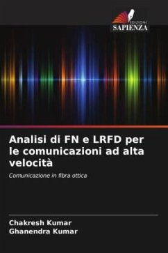 Analisi di FN e LRFD per le comunicazioni ad alta velocità - Kumar, Chakresh;Kumar, Ghanendra