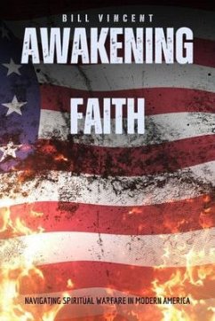 Awakening Faith (eBook, ePUB) - Vincent, Bill