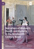 Narratives of Women&quote;s Health and Hysteria in the Nineteenth-Century Novel (eBook, PDF)