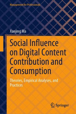 Social Influence on Digital Content Contribution and Consumption (eBook, PDF) - Ma, Xuejing