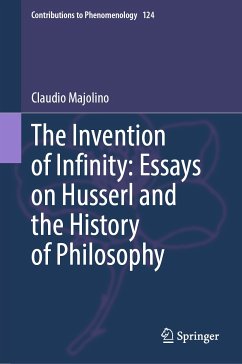 The Invention of Infinity: Essays on Husserl and the History of Philosophy (eBook, PDF) - Majolino, Claudio
