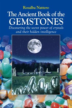 The Ancient Book of the Gemstones (eBook, ePUB) - Nattero, Rosalba