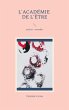 L'académie de l'être (eBook, ePUB) - Bild 1