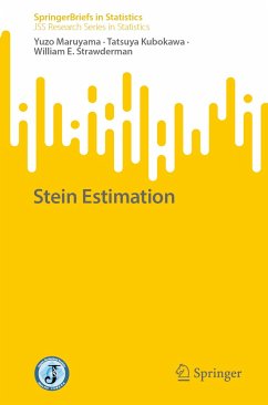Stein Estimation (eBook, PDF) - Maruyama, Yuzo; Kubokawa, Tatsuya; Strawderman, William E.