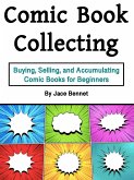 Comic Book Collecting (eBook, ePUB)