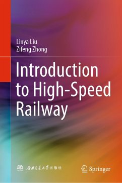 Introduction to High-Speed Railway (eBook, PDF) - Liu, Linya; Zhong, Zifeng