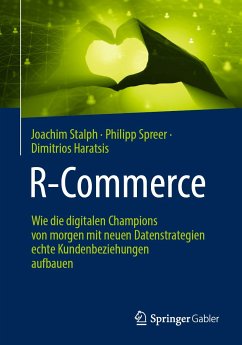 R-Commerce (eBook, PDF) - Stalph, Joachim; Spreer, Philipp; Haratsis, Dimitrios