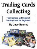 Trading Cards Collecting (eBook, ePUB)