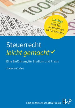 Steuerrecht – leicht gemacht. (eBook, ePUB) - Kudert, Stephan