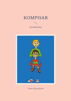 Kompisar (eBook, ePUB) - Rosén, Claes-Göran