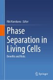 Phase Separation in Living Cells (eBook, PDF)