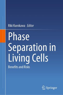 Phase Separation in Living Cells (eBook, PDF)
