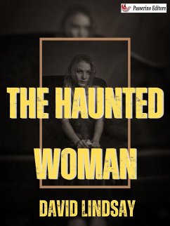 The Haunted Woman (eBook, ePUB) - Lindsay, David