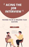 Acing the Job Interview (eBook, ePUB)