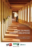 Storie da musei, archivi e biblioteche - i racconti e le fotografie (11. edizione) (eBook, ePUB)