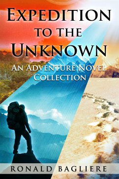 Expedition to the Unknown (eBook, ePUB) - Bagliere, Ronald
