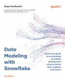 Data Modeling with Snowflake (eBook, ePUB)