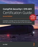 CompTIA Security+: SY0-601 Certification Guide (eBook, ePUB)