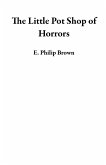 The Little Pot Shop of Horrors (eBook, ePUB)