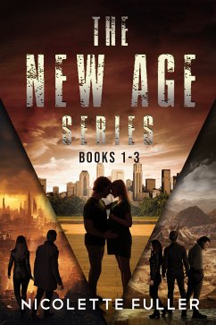 The New Age Series - Books 1-3 (eBook, ePUB) - Fuller, Nicolette