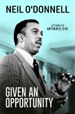 Given an Opportunity (eBook, ePUB)