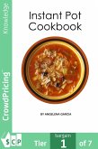 Instant Pot Cookbook (eBook, ePUB) Instant Pot Cookbook (eBook, ePUB)