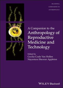 A Companion to the Anthropology of Reproductive Medicine and Technology (eBook, ePUB)