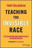Teaching the Invisible Race (eBook, PDF)