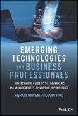 Emerging Technologies for Business Professionals (eBook, PDF)