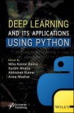 Deep Learning and its Applications using Python (eBook, PDF) Deep Learning and its Applications using Python (eBook, PDF)