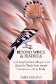BEYOND WINGS & FEATHERS (eBook, ePUB)