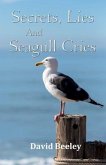 Secrets, Lies and Seagull Cries (eBook, ePUB)