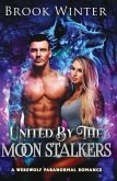 United By The Moon Stalkers (eBook, ePUB)