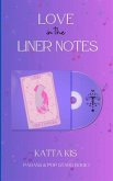 Love in the Liner Notes (eBook, ePUB)