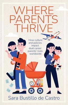 Where Parents Thrive (eBook, ePUB) Where Parents Thrive (eBook, ePUB)