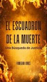 El Escuadrón de la Muerte (eBook, ePUB)