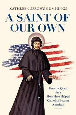 A Saint of Our Own (eBook, ePUB) - Cummings, Kathleen Sprows
