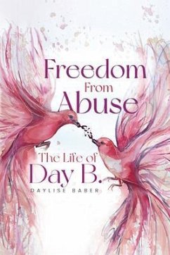 Freedom From Abuse (eBook, ePUB) - Baber, Daylise