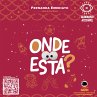 Onde está? : Edição acessível com... - Bild 1