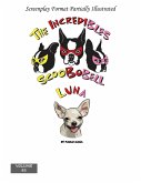 The Incredibles Scoobobell Luna (The Incredibles Scoobobell Series, #81) (eBook, ePUB) The Incredibles Scoobobell Luna (The Incredibles Scoobobell Series, #81) (eBook, ePUB)