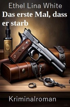 Cover Das erste Mal, dass er starb: Kriminalroman (eBook, ePUB)
