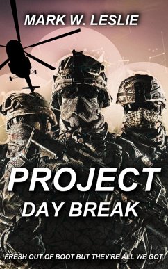 Project Daybreak (eBook, ePUB) - Leslie, Mark W