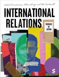 International Relations (eBook, ePUB) - Zimmermann, Hubert; Elsinger, Milena; Burkhardt, Alex