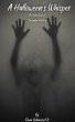 A Halloween's Whisper: A Collection of... - Bild 1