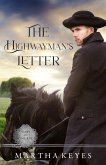 The Highwayman's Letter (Sons of Somerset, #5) (eBook, ePUB) The Highwayman's Letter (Sons of Somerset, #5) (eBook, ePUB)